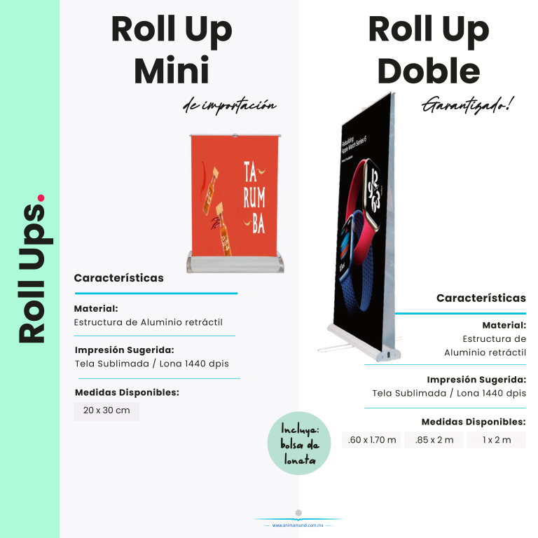 Roll Up Mini o Doble